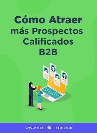 como-atraer-mas-prospectos-calificados-b2b-portada